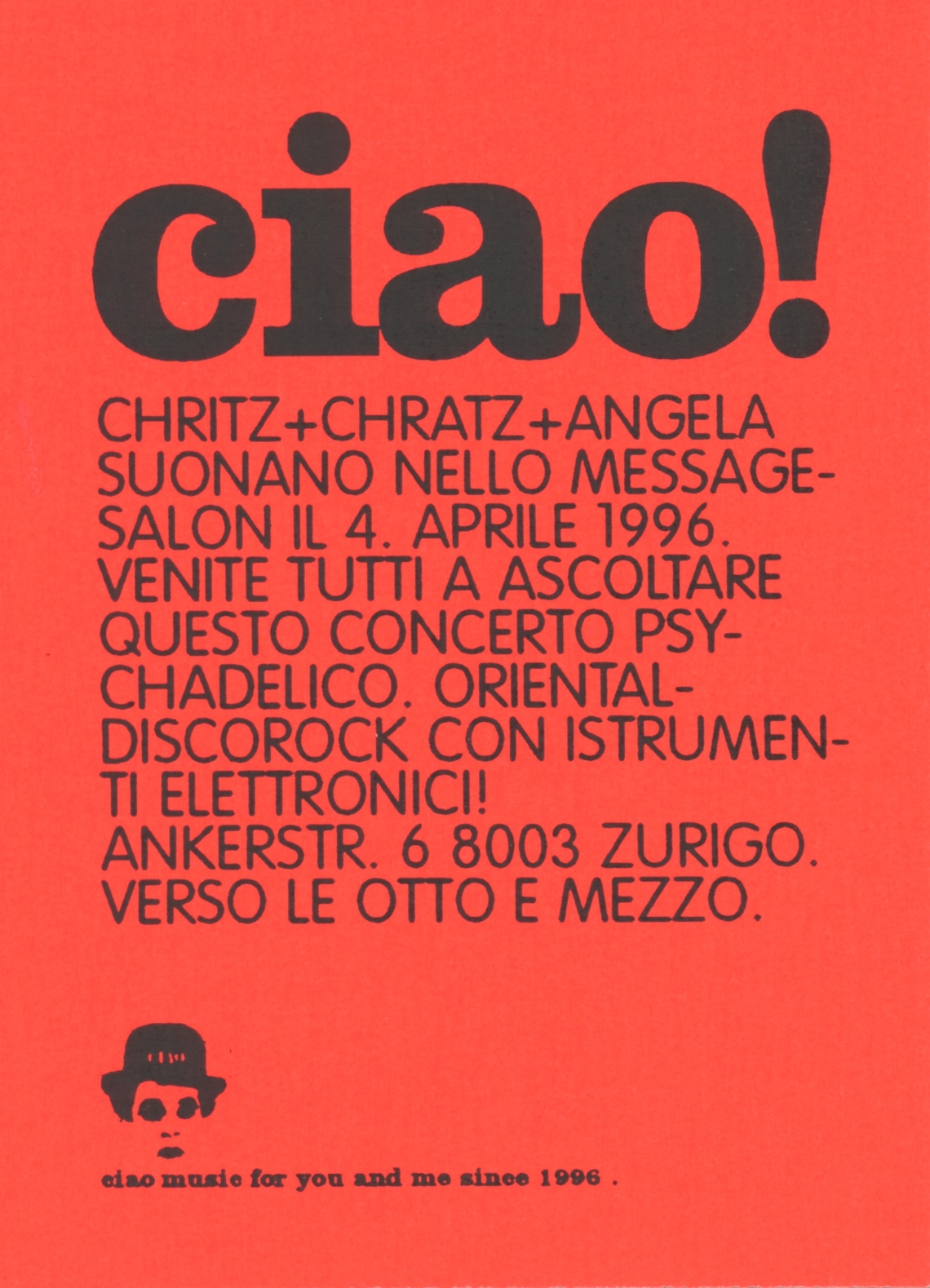 Flyer von Chritz & Chratz & Angela, Eröffnung message salon Ankerstrasse, Zürich 4.4.1996 